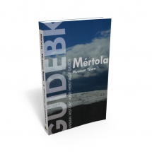 Mértola Museum Town - Urban History and Heritage Guidebook