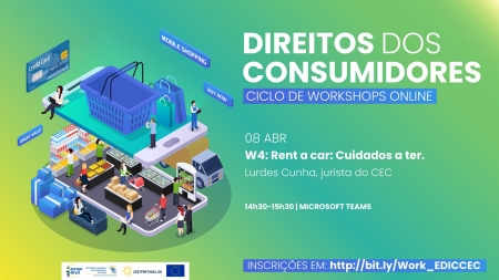 Workshop online | Direitos dos Consumidores | Rent a car: Cuidados a ter
